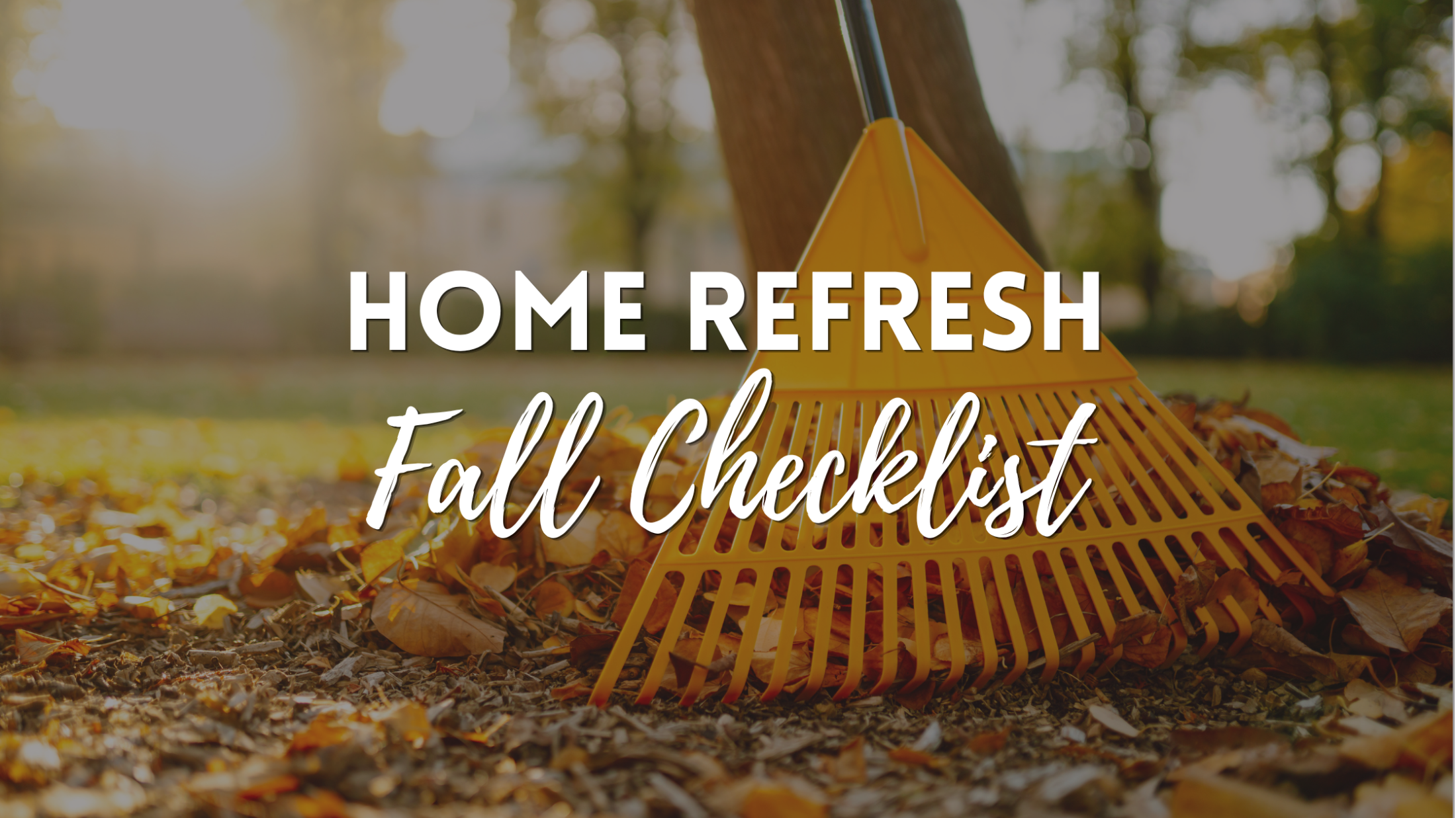 Your Fall Home Refresh: A Checklist for Island Living