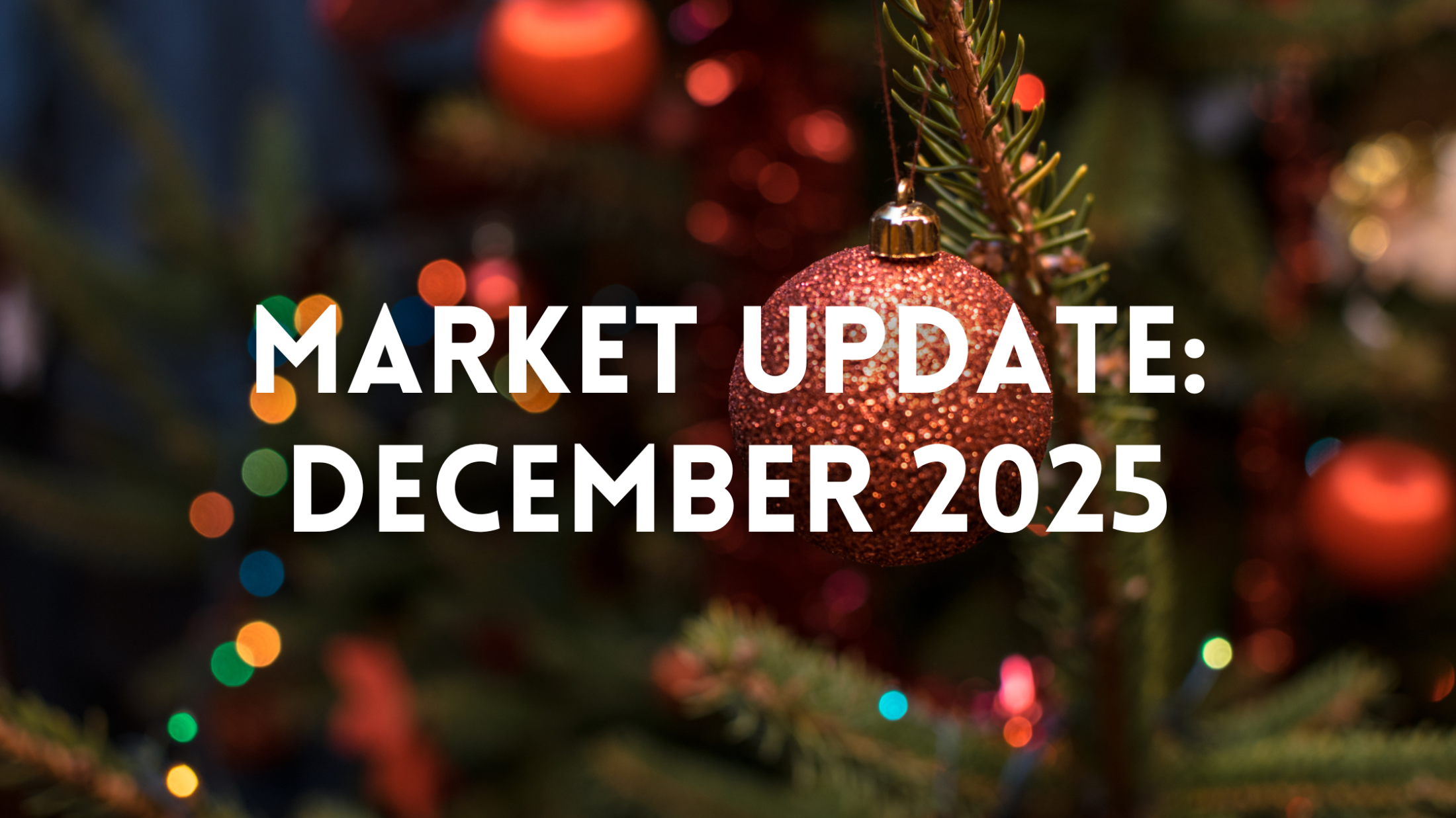 Victoria Real Estate Market Update: December 2025